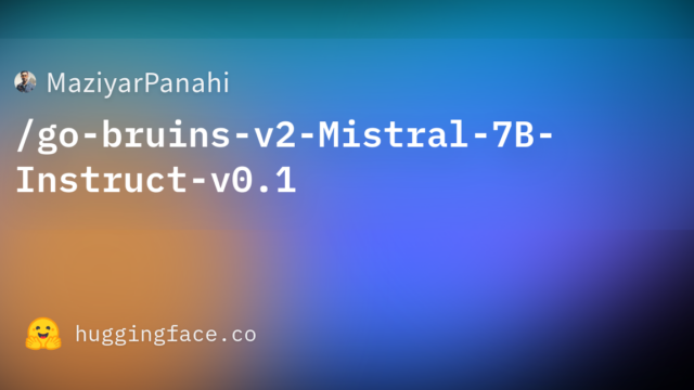 MaziyarPanahi/go-bruins-v2-Mistral-7B-Instruct-v0.1