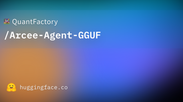 QuantFactory/Arcee-Agent-GGUF