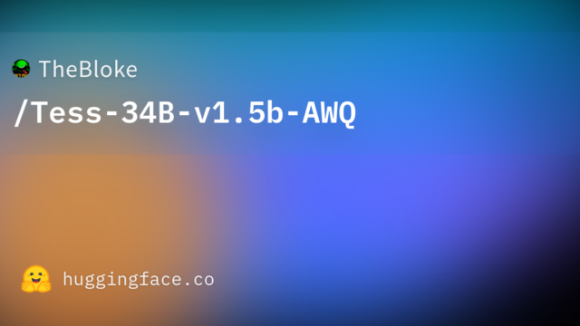 TheBloke/Tess-34B-v1.5b-AWQ