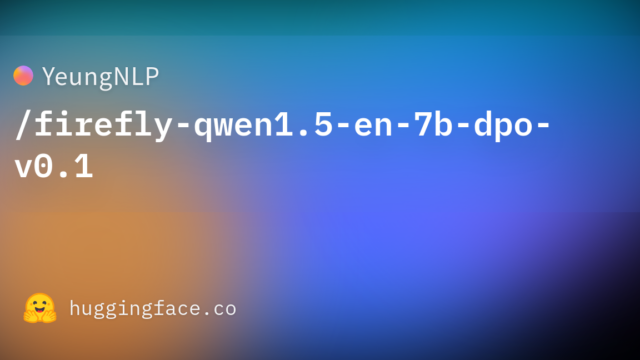 YeungNLP/firefly-qwen1.5-en-7b-dpo-v0.1