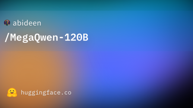 abideen/MegaQwen-120B