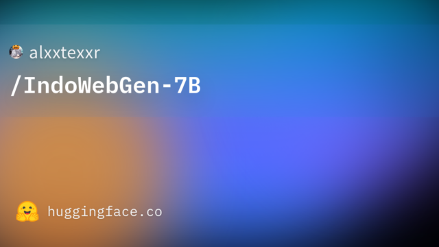 alxxtexxr/IndoWebGen-7B