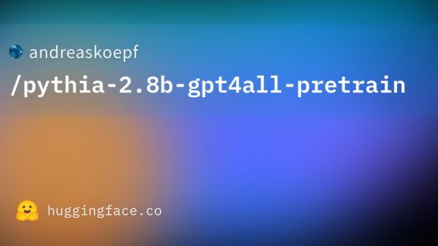 andreaskoepf/pythia-2.8b-gpt4all-pretrain