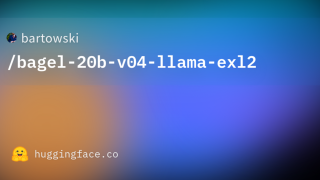 bartowski/bagel-20b-v04-llama-exl2