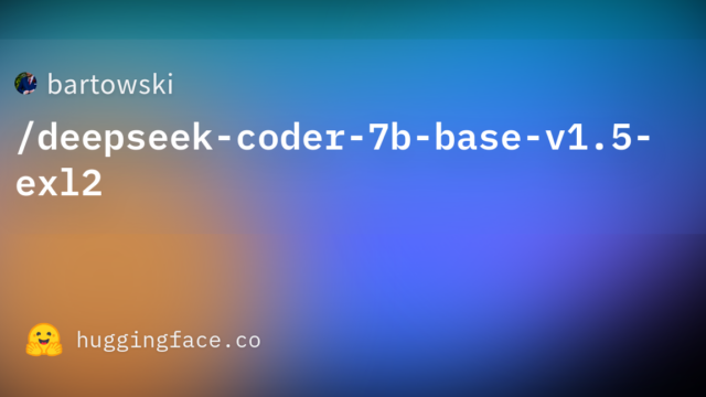 bartowski/deepseek-coder-7b-base-v1.5-exl2