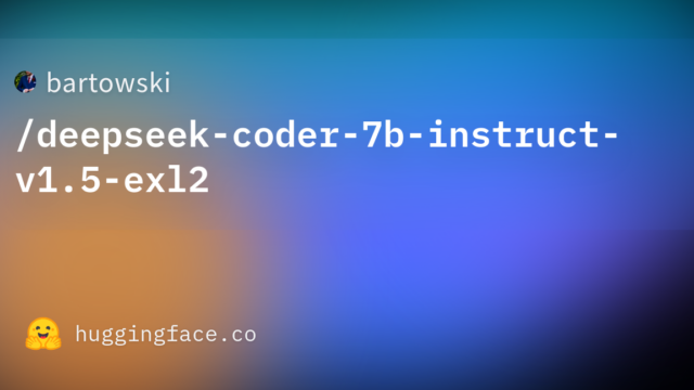 bartowski/deepseek-coder-7b-instruct-v1.5-exl2