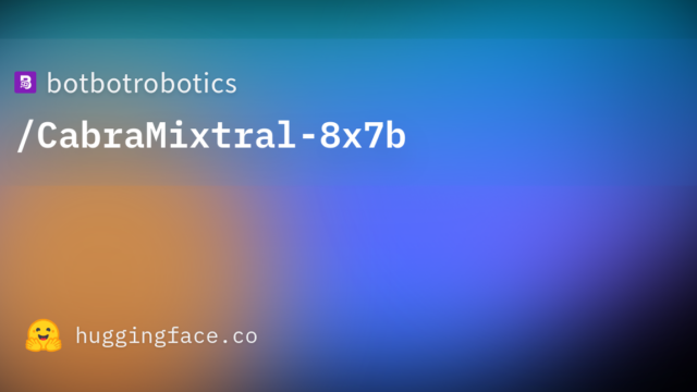 botbotrobotics/CabraMixtral-8x7b