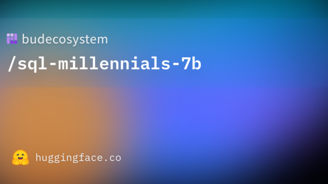 budecosystem/sql-millennials-7b