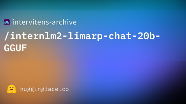 intervitens-archive/internlm2-limarp-chat-20b-GGUF