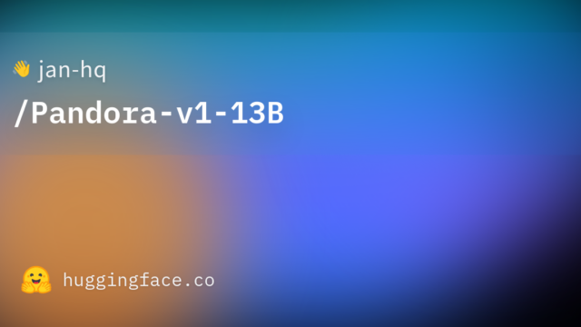 jan-hq/Pandora-v1-13B