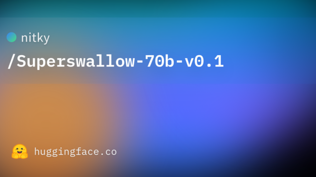 nitky/Superswallow-70b-v0.1
