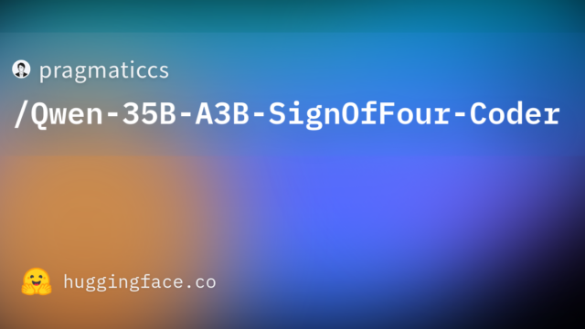 pragmaticcs/Qwen-35B-A3B-SignOfFour-Coder