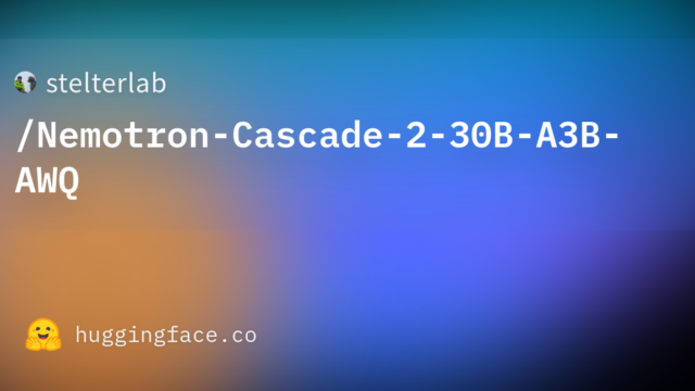 stelterlab/Nemotron-Cascade-2-30B-A3B-AWQ