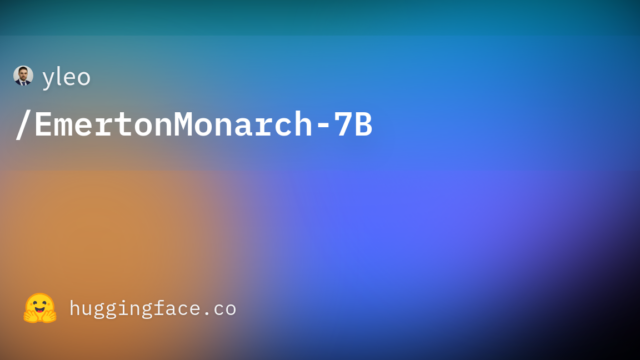 yleo/EmertonMonarch-7B
