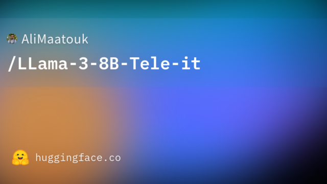 AliMaatouk/LLama-3-8B-Tele-it