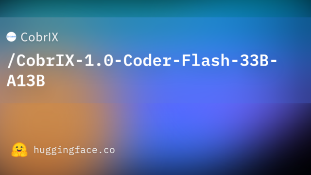 CobrIX/CobrIX-1.0-Coder-Flash-33B-A13B