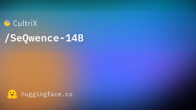 CultriX/SeQwence-14B
