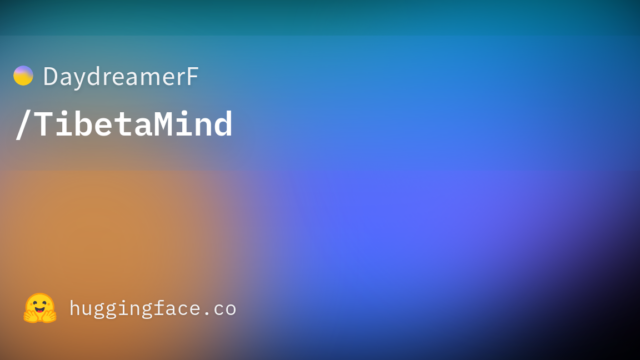 DaydreamerF/TibetaMind