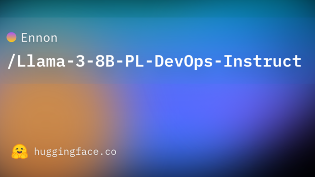 Ennon/Llama-3-8B-PL-DevOps-Instruct