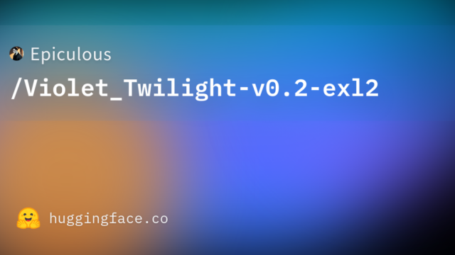 Epiculous/Violet_Twilight-v0.2-exl2