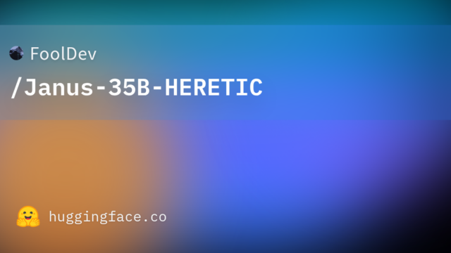 FoolDev/Janus-35B-HERETIC
