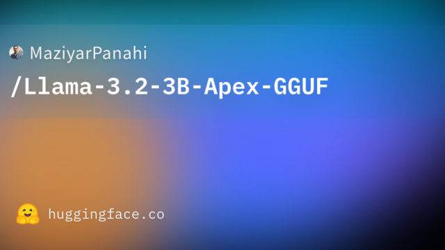 MaziyarPanahi/Llama-3.2-3B-Apex-GGUF