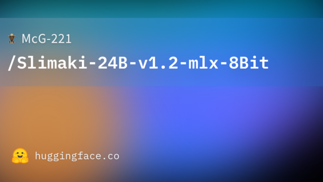 McG-221/Slimaki-24B-v1.2-mlx-8Bit