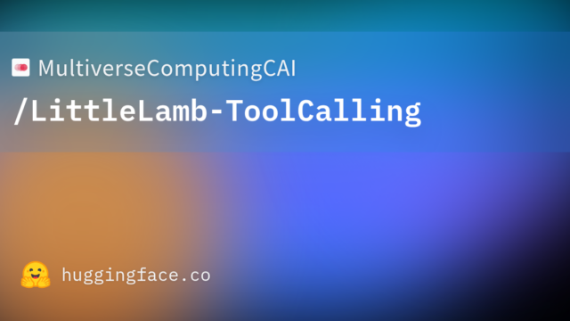 MultiverseComputingCAI/LittleLamb-ToolCalling
