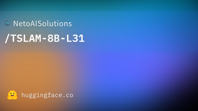 NetoAISolutions/TSLAM-8B-L31