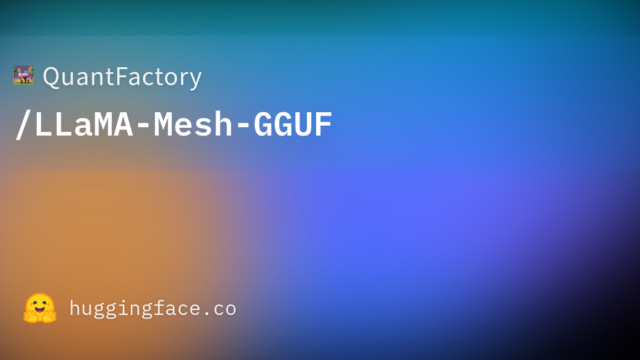 QuantFactory/LLaMA-Mesh-GGUF