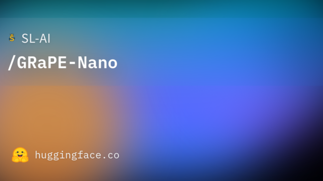 SL-AI/GRaPE-Nano
