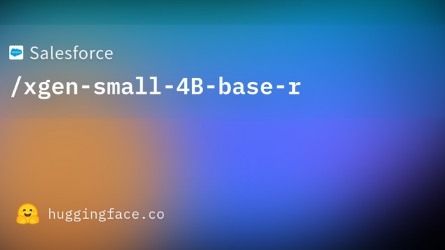 Salesforce/xgen-small-4B-base-r
