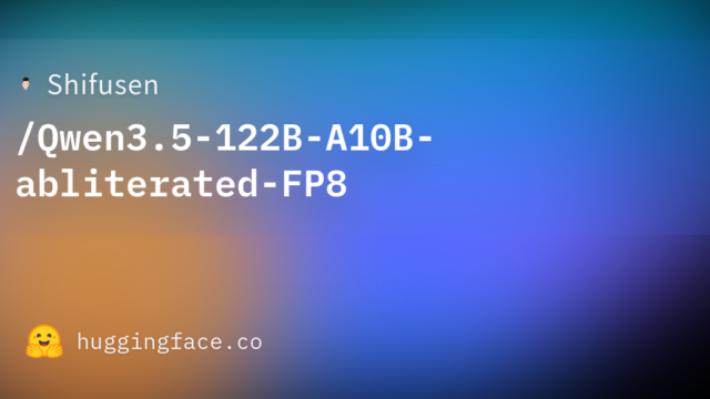 Shifusen/Qwen3.5-122B-A10B-abliterated-FP8