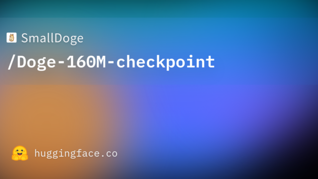 SmallDoge/Doge-160M-checkpoint