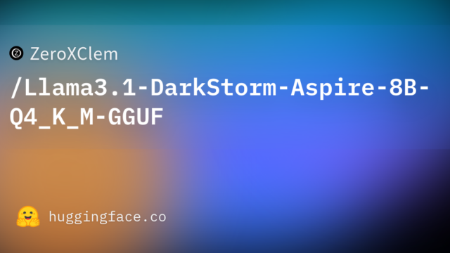 ZeroXClem/Llama3.1-DarkStorm-Aspire-8B-Q4_K_M-GGUF