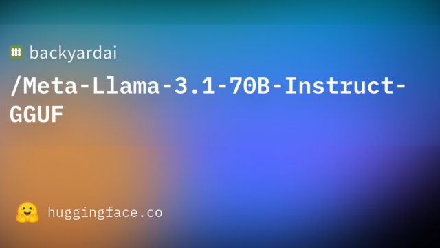 backyardai/Meta-Llama-3.1-70B-Instruct-GGUF