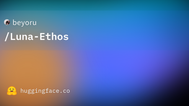 beyoru/Luna-Ethos