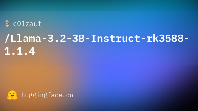 c01zaut/Llama-3.2-3B-Instruct-rk3588-1.1.4