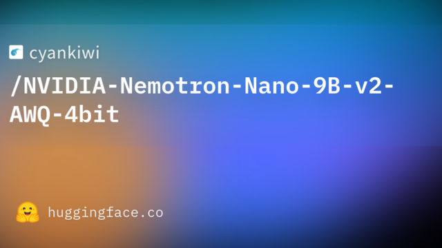 cyankiwi/NVIDIA-Nemotron-Nano-9B-v2-AWQ-4bit
