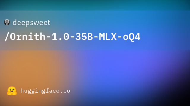 deepsweet/Ornith-1.0-35B-MLX-oQ4