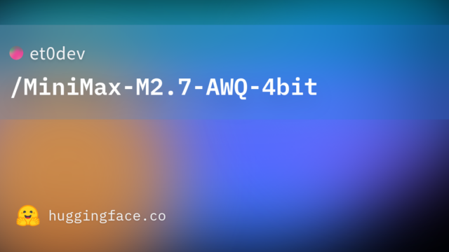 et0dev/MiniMax-M2.7-AWQ-4bit