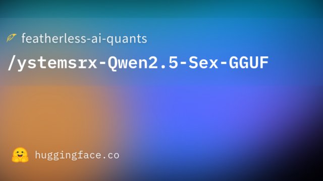 featherless-ai-quants/ystemsrx-Qwen2.5-Sex-GGUF