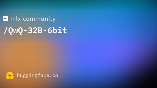 mlx-community/QwQ-32B-6bit