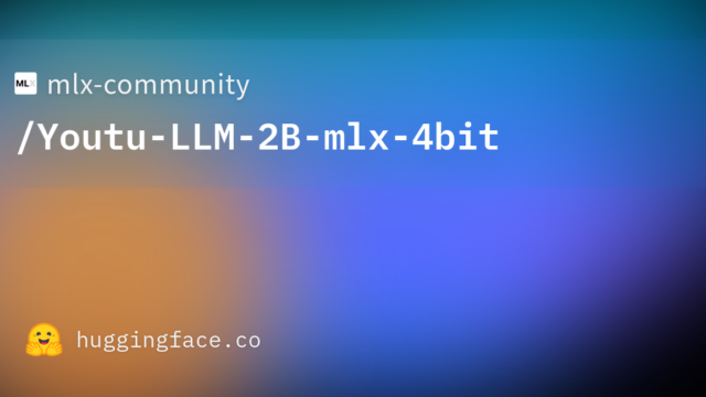 mlx-community/Youtu-LLM-2B-mlx-4bit