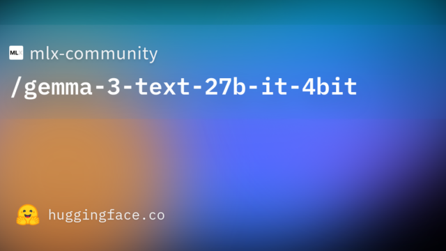 mlx-community/gemma-3-text-27b-it-4bit
