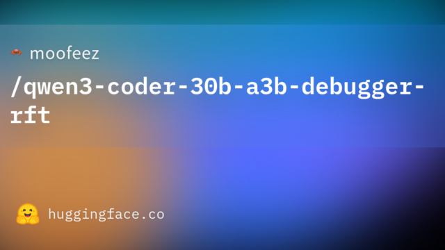 moofeez/qwen3-coder-30b-a3b-debugger-rft