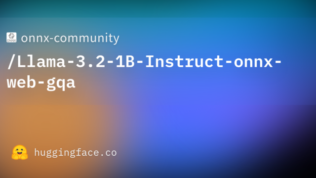 onnx-community/Llama-3.2-1B-Instruct-onnx-web-gqa