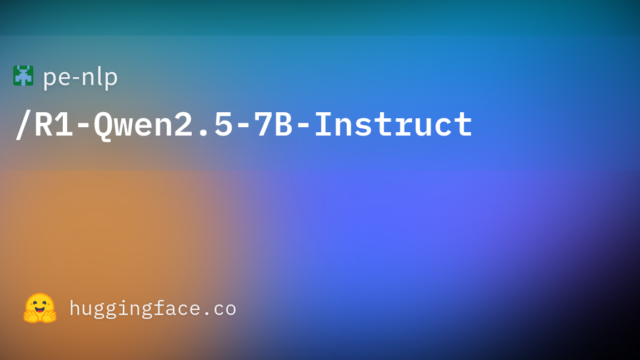 pe-nlp/R1-Qwen2.5-7B-Instruct