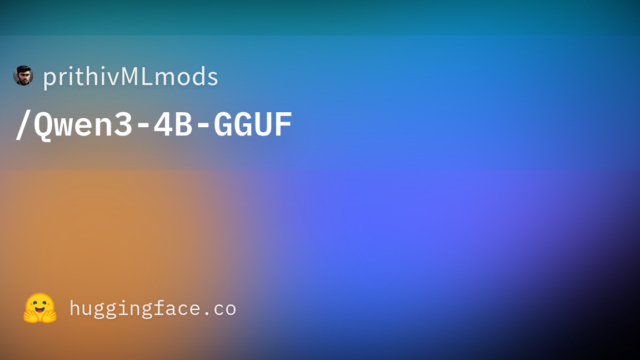 prithivMLmods/Qwen3-4B-GGUF