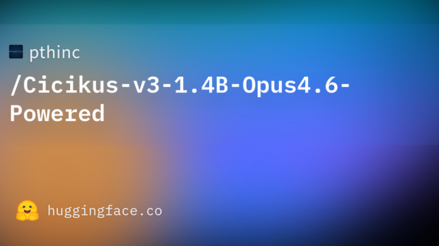 pthinc/Cicikus-v3-1.4B-Opus4.6-Powered